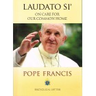 2nd Hand - Laudato Si': On Care For Our Common Home By Pope Francis